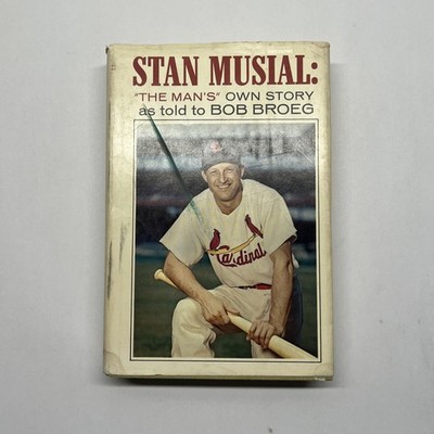 Stan Musial. The Man's Own Story As Told to Bob Broeg. Unstated 1st ed. 1964.