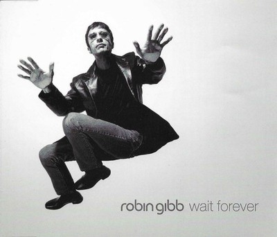 Bee Gees ROBIN GIBB wait forever w/RARE REMIX Europe CD Single SEALED USA Seller
