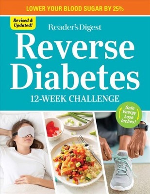 Reverse Diabetes : 12 Week Challenge, Paperback by Reader's Digest Associatio...