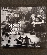 La Seconde Guerre mondiale Claude Quétel Mémorial Caen nazi histoire militaria