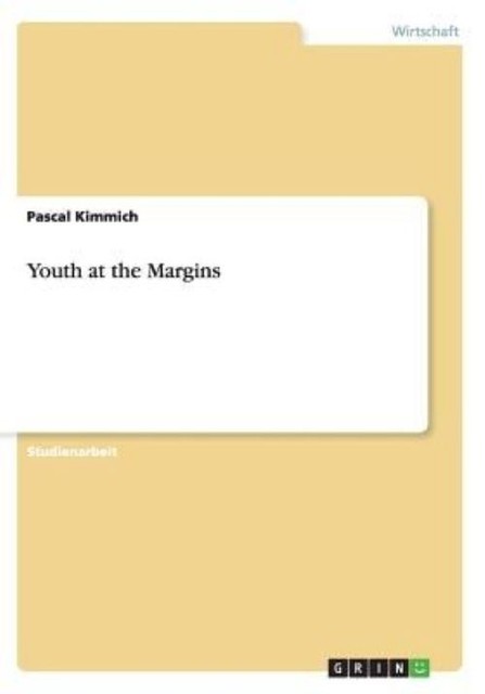 Youth at the Margins by Not Available (2014, Trade Paperback)