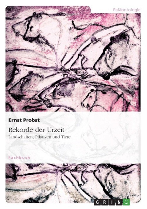 Thumbnail - Rekorde Der Urzeit | Ernst Probst | Landschaften, Pflanzen Und Tiere |