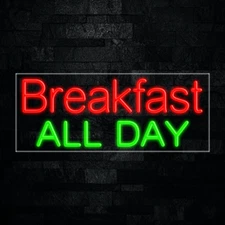 Breakfast All Day LED Neon Sign 30"L x 12"H #31179