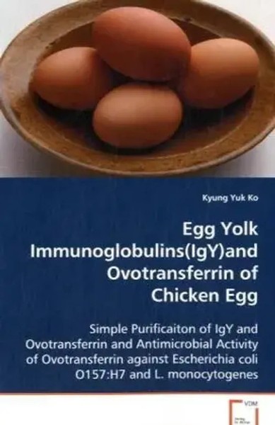 Kyung Yuk Ko | Egg Yolk Immunoglobulins(Igy)And Ovotransferrin Ofchicken Egg-image
