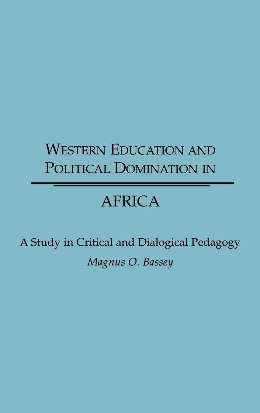 Thumbnail - Western Education And Political Domination In Africa | Magnus Bassey |