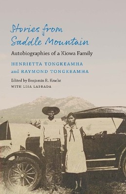 Stories from Saddle Mountain by Henrietta Tongkeamha, Raymond... - 9781496228116