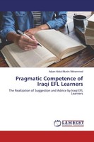Pragmatic Competence Of Iraqi Efl Learners Adyan Abdul-Munim Mohammed Buch 2020