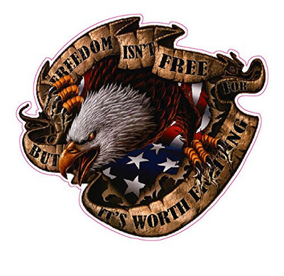 "Freedom Isn't Free" Large 10x10 Inch Vinyl Decal - Multicolor, Glossy, For Cars & Windows