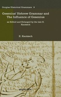 E. Kautzsch | Gesenius' Hebrew Grammar And The Influence Of Gesenius | Buch