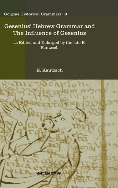 E. Kautzsch | Gesenius' Hebrew Grammar And The Influence Of Gesenius | Buch-image