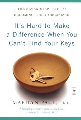 It's Hard to Make a Difference When You Can't Find Yo... by Paul, Marilyn Byfiel