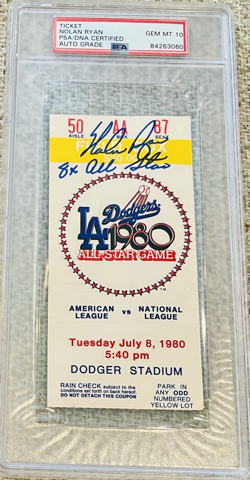 Nolan Ryan Signed & Inscribed 1980 All Star Ticket Gem Mint 10 AUTOGRAPH PSA/DNA
