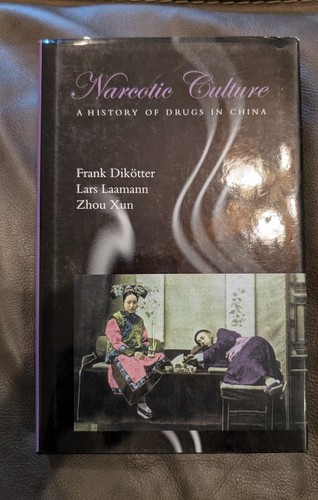 Narcotic Culture: A History of Drug