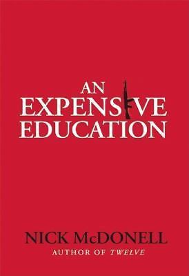 An Expensive Education by McDonell, Nick