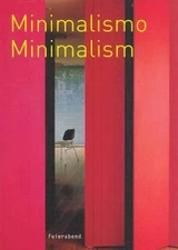 Minimalismo/Minimalism - Hardcover By Cheviakoff, Sofia - GOOD