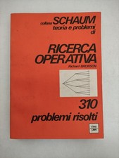 Teoria Ricerca Operativa 310 Problemi Risolti Collana Schaum Etas Libri-D18