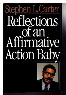Reflections Of An Affirmative Action Baby