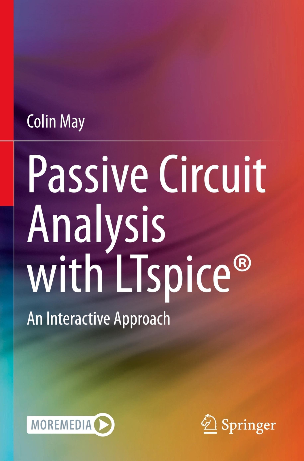 Thumbnail - Passive Circuit Analysis With Ltspice® An Interactive Approach Colin