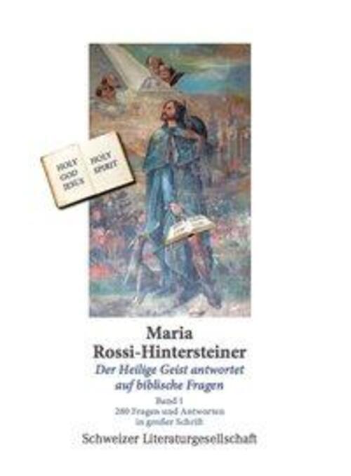 Thumbnail - Maria Rossi-hintersteiner | Der Heilige Geist Antwortet Auf Biblische