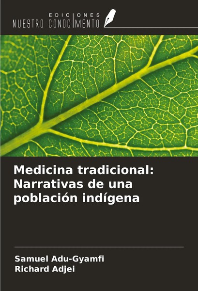 Samuel Adu-Gyamfi (U. A.) | Medicina Tradicional: Narrativas De Una PoblacióN...-image