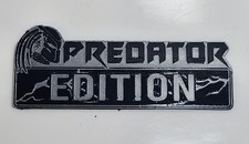 Predator Edition Tailgate Trunk Or Fender Badge Emblem Not A Sticker Decal Predator Edition Tailgate Trunk Or Fender Badge Emblem Not A Sticker Decal