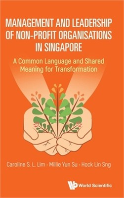 Management and Leadership of Non-Profit Organisations in Singapore: A Common Lan