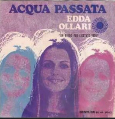 EDDA OLLARI '' WATER PASSATA '' EINE SCHEIBE FÜR DEN SOMMER 70 ITALIEN