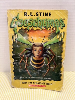 Goosebumps #17: Why I'm Afraid of Bees by R. L. Stine (2005, Paperback) J331