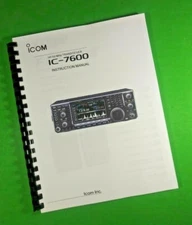 Owners Manual for ICOM IC-7600 HF/50 MHZ Transceiver 180 Pages W/Clear Covers!
