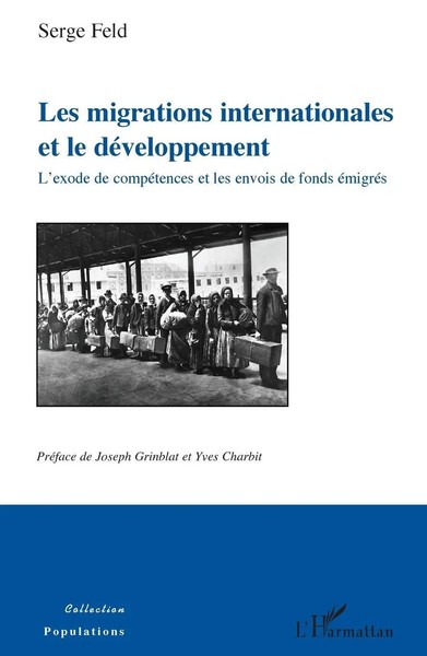 Les Migrations Internationales Et Le DéVeloppement | Serge Feld | Taschenbuch-image