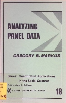 Analyzing Panel Data Quantitative Applications in the Social Sciences, 18 Markus
