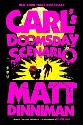 Carl's Doomsday Scenario | Matt Dinniman | englisch