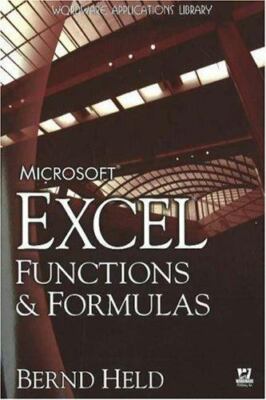 Microsoft Excel Functions & Formulas by Held, Bernd