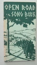 Open Road Song Book For Young People Or Older Or Whatever They May Be
