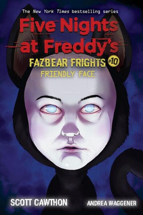 Thumbnail - Fazbear Frights 10. Friendly Face | Scott Cawthon (u. A.) | Englisch |
