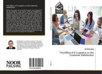 The Effect Of E-Logistics On The Customer Satisfaction Ali Elkhateb
