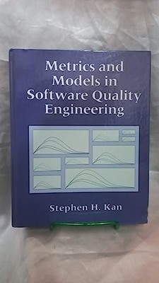 Metrics and Models in Software Qual..., Kan, Stephen H.