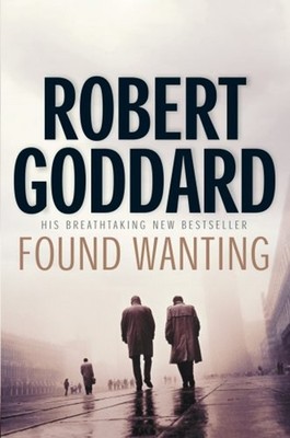 Found Wanting Paperback Robert Goddard