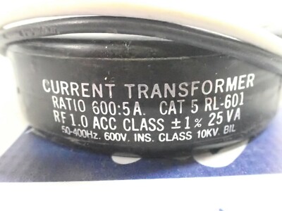 USED Current Transformer Ratio 600: 5 Amp  CAT #  RL-601 600V
