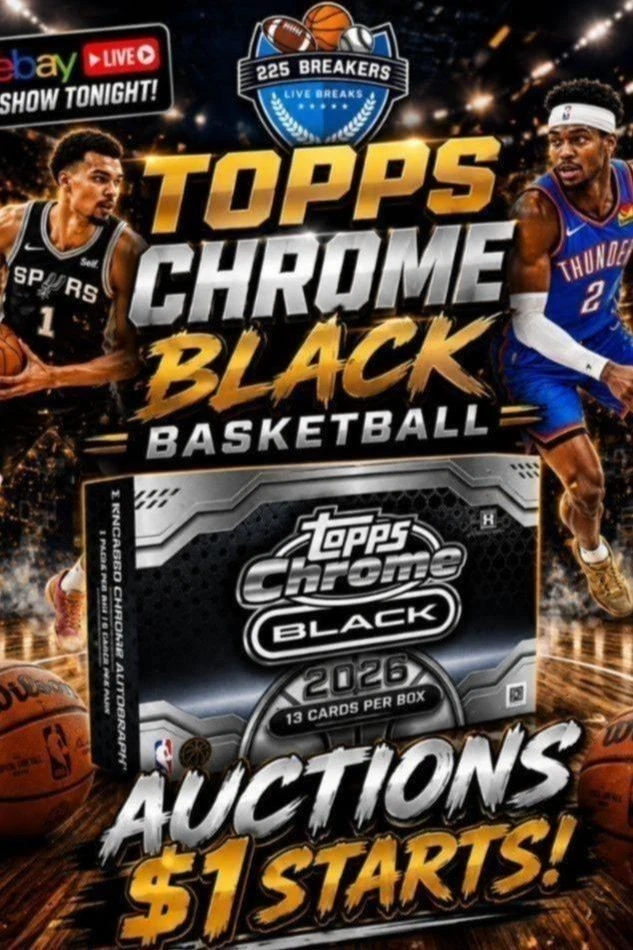 TOPPS CHROME BLACK BASKETBALL AUCTIONS $1 STARTS!