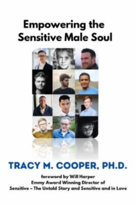 Empowering The Sensitive Male Soul, Brand New, Free shipping in the US
