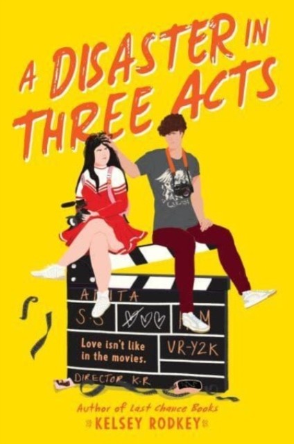 A Disaster in Three Acts by Kelsey Rodkey PAPERBACK 9780062994509