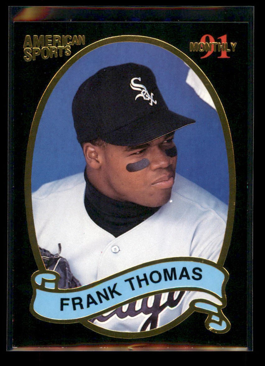 1991 American Sports Monthly (unlicensed) Frank Thomas #A.S.M.40