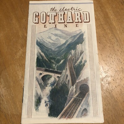 The Electric Gotthard Line Railway Railroad Train Fold Map 1930s Or 40s