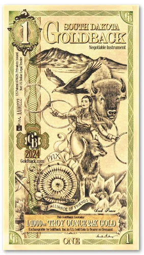 South Dakota 1 Goldbacks Gold Foil Notes 1/1000th Troy Oz 24KT Goldback Aurum SD