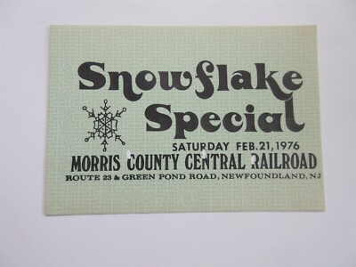 1976 Snowflake Special Morris County Central Railroad Züge Souvenir Ticket NJ