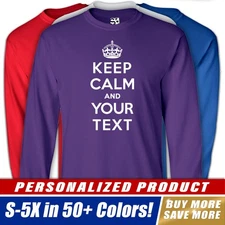 Custom Keep Calm Long Sleeve T-Shirt | Personalized and Carry On Meme Tee Shirt