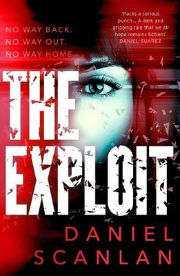 The Exploit (The Ericka Blackwood F..., Scanlan, Daniel