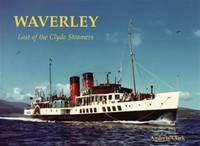 Andrew Clark | Waverley - Last Of The Clyde Steamers | Taschenbuch | Englisch
