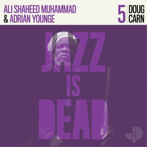 Doug Carn, Adrian Younge & Ali Shaheed Muhammad Jazz Is Dead - Volume 5 (CD)
